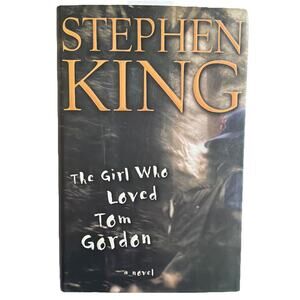 The Girl Who Loved Tom Gordon Stephen King Book 1999 First Edition HBDJ Gift